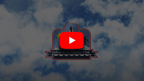 Indian River Colony Club Intro Video